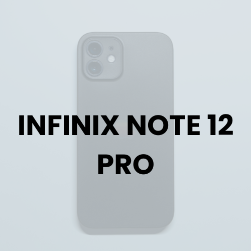 INFINIX NOTE 12 PRO