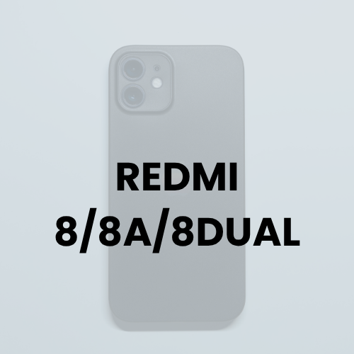 REDMI 8/8A/8DUAL