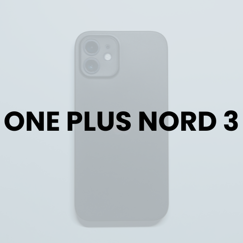ONE PLUS NORD 3
