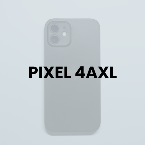 PIXEL 4AXL