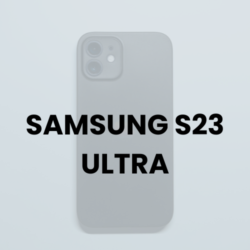 SAMSUNG S23 ULTRA