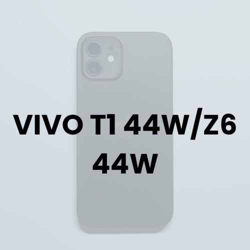 VIVO T1 44W/Z6 44W