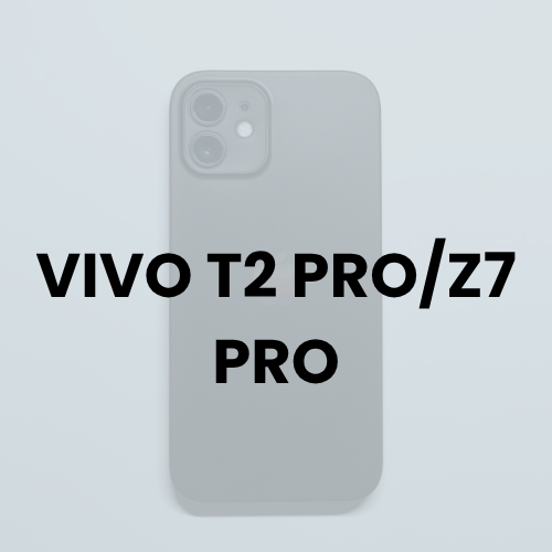 VIVO T2 PRO/Z7 PRO