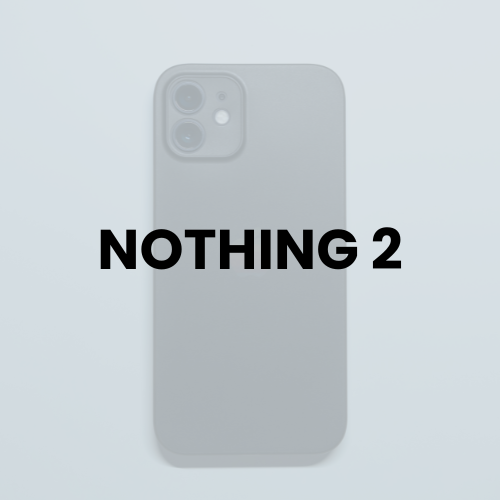 NOTHING 2